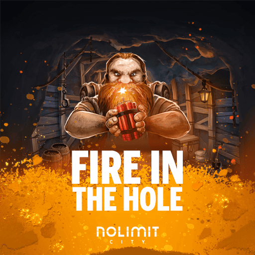 Fire In The Hole