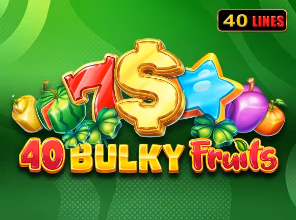 40 Bulky Fruits