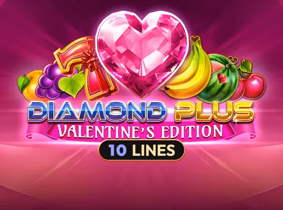 Diamond Plus - Valentine's Edition