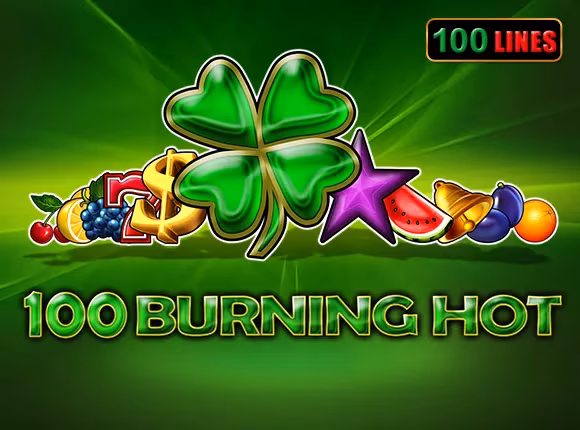 100 Burning Hot