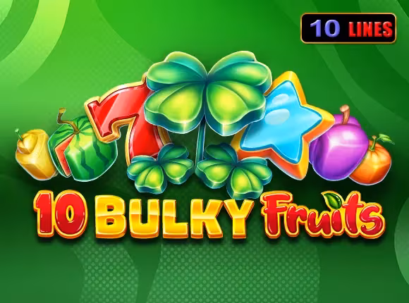 10 Bulky Fruits