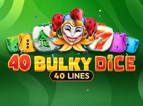 40 Bulky Dice