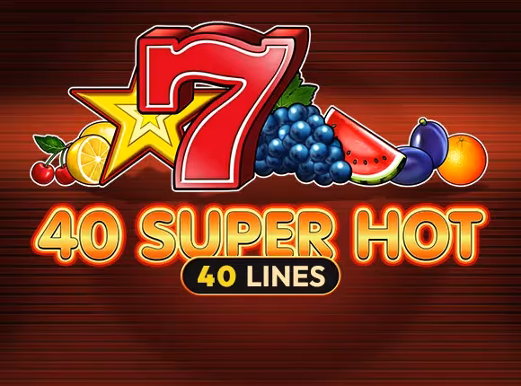 40 Super Hot