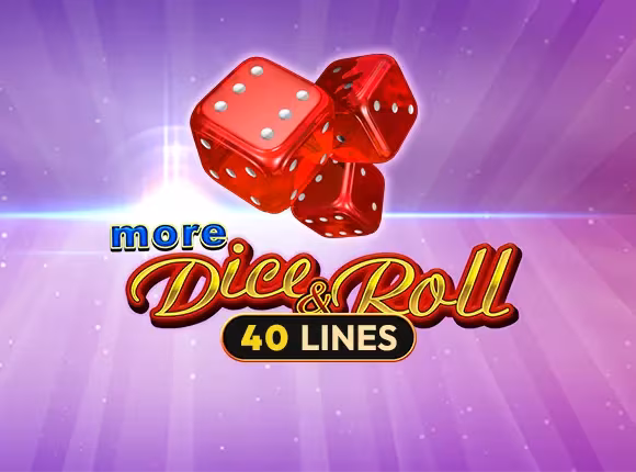More Dice & Roll