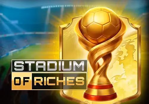 Stadium of Riches
