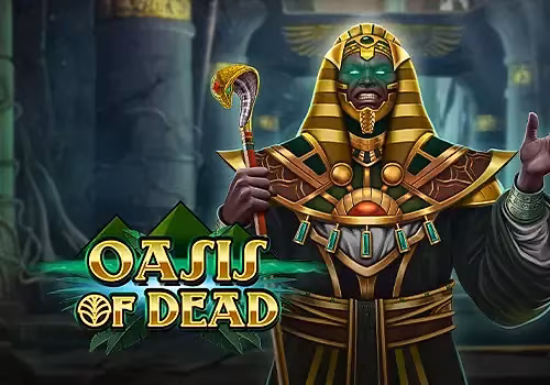 Oasis of Dead