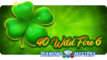 40 Wild Fire 6