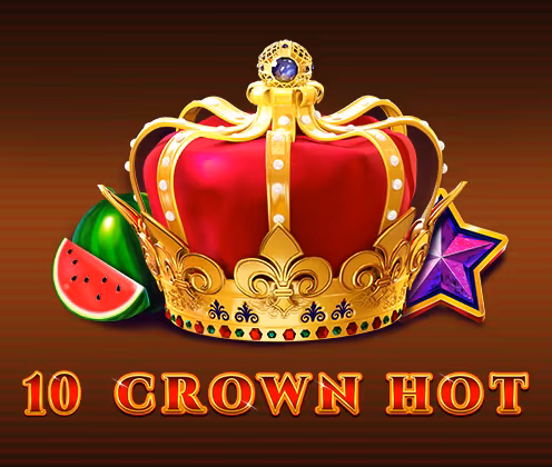 10 Crown hot