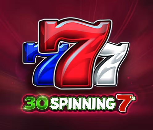 30 Spinning 7’s
